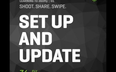 LEARNING TO 360FLY | 01: Setting Up and Updating your 360fly