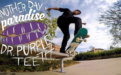 GoPro Skate: Vol. 9 – Dr. Purpleteeth “Another Day in Paradise”