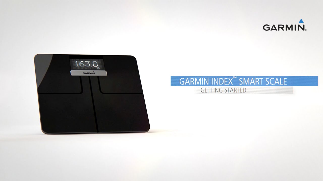 Garmin Index Smart Scale Getting Started with a Connected Scale