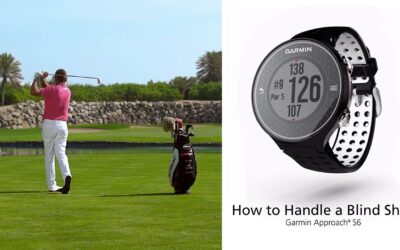 Garmin Approach S6: Handling a Blind Shot with your Golf GPS Watch