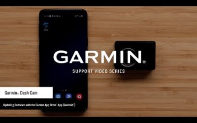 Support: Updating Garmin Dash Cam Software with the Drive™ App (Android™)