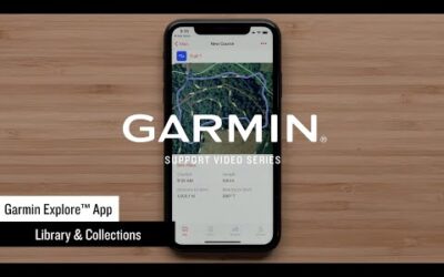 Support: Using the Library & Collections on the Garmin Explore™ App