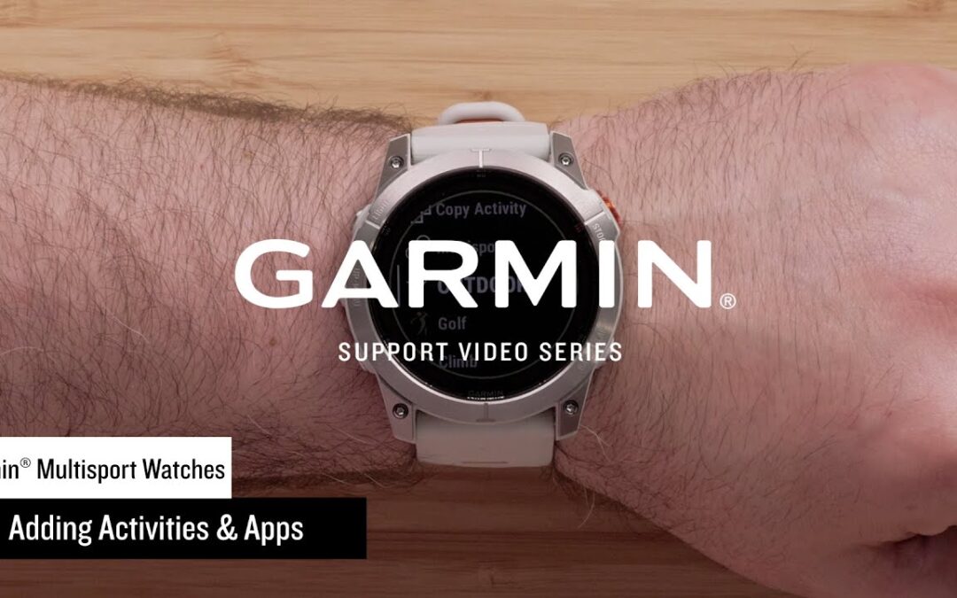 Garmin Support | Adventure Watches | Adding Activities