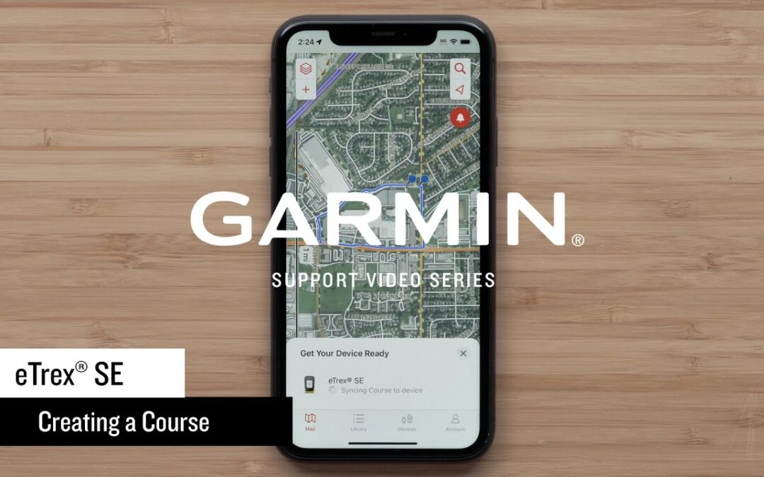 Garmin Support | eTrex® SE | Course Creation in the Garmin Explore™ App