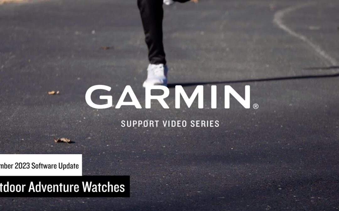Garmin Support | Outdoor Adventure Watches | September 2023 Software Update