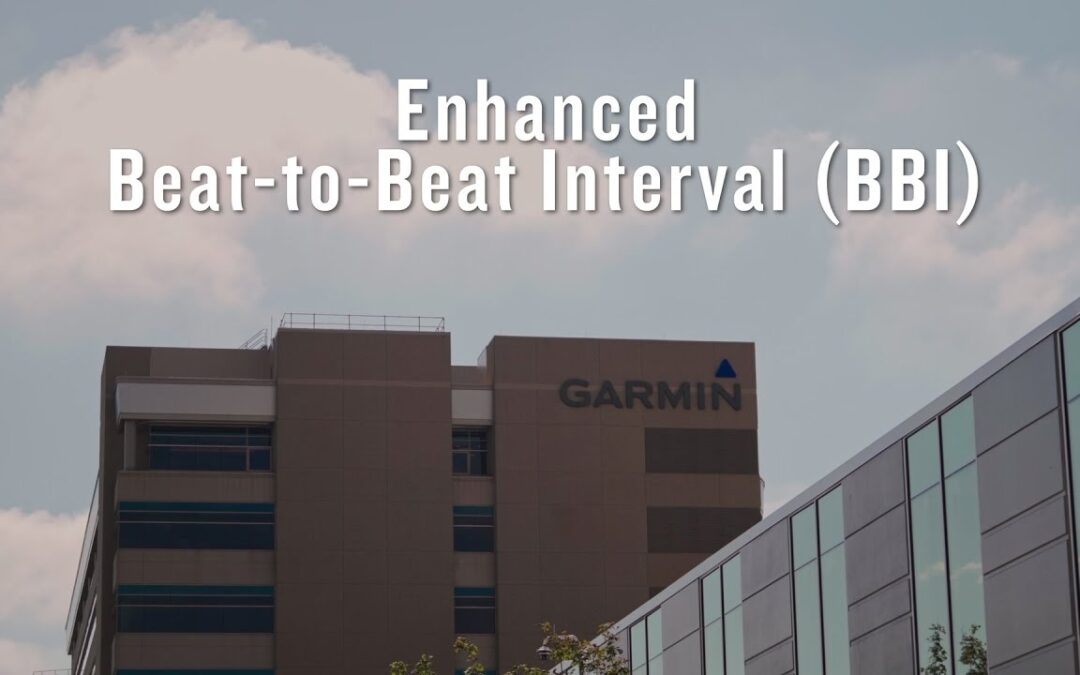Garmin Health Solutions | Enhanced Beat-to-beat Interval
