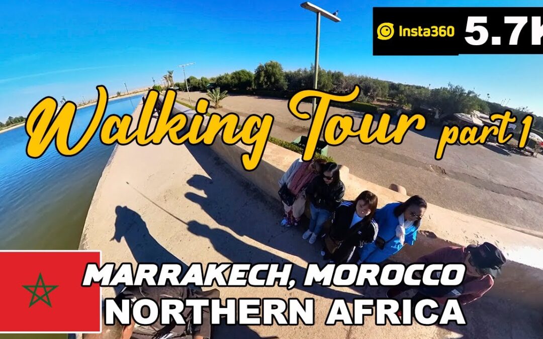 MARRAKECH WALKING TOUR  Pt 1 #morocco #insta360 #walkingtour